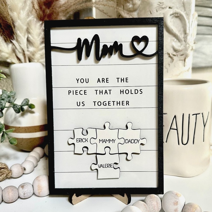 Personalized Mom Puzzle Piece Sign Mom You Are The Piece That Holds Us Together Puzzle Sign