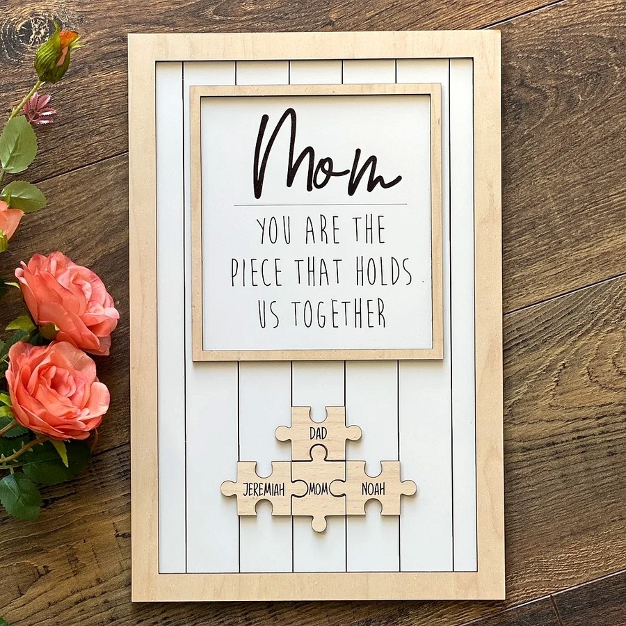 You are the Piece that holds us together Personalized Mom Puzzle Sign