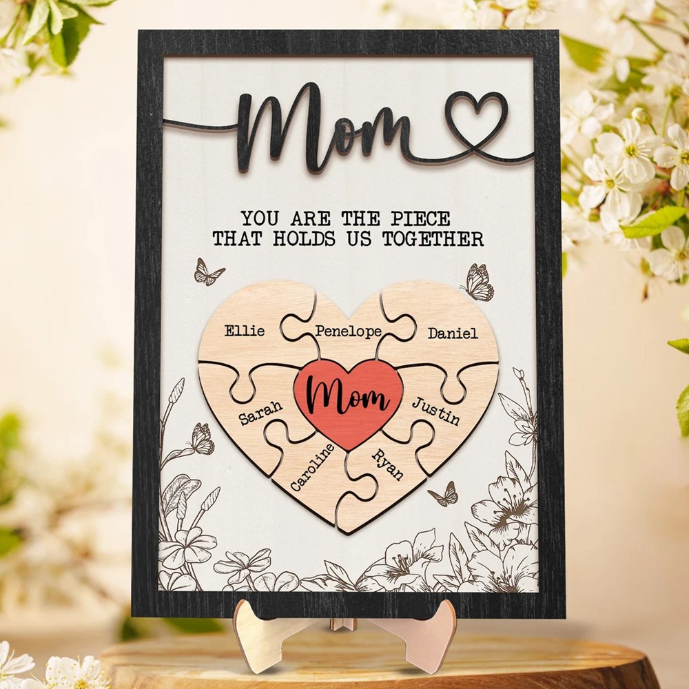 Personalized Mom Heart Puzzle Pieces Wooden Sign Custom Mom You Are The Piece That Holds Us Together Plaque