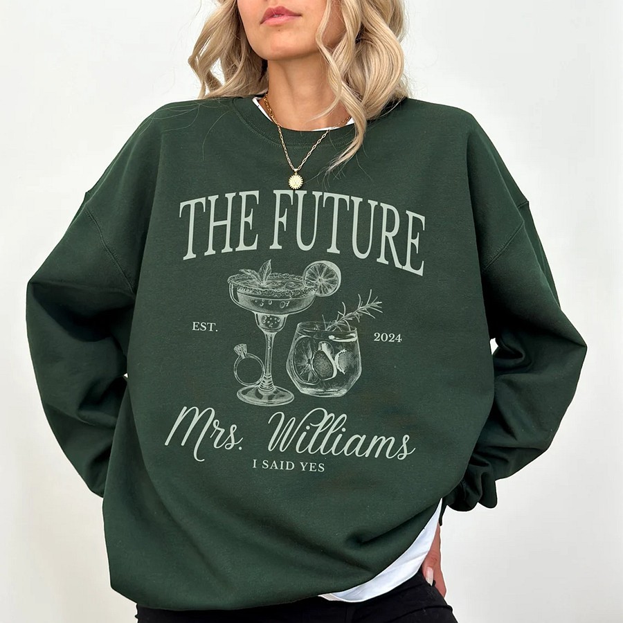 Custom Future Mrs Sweatshirt Bride to Be Sweatshirt Engagement Gift