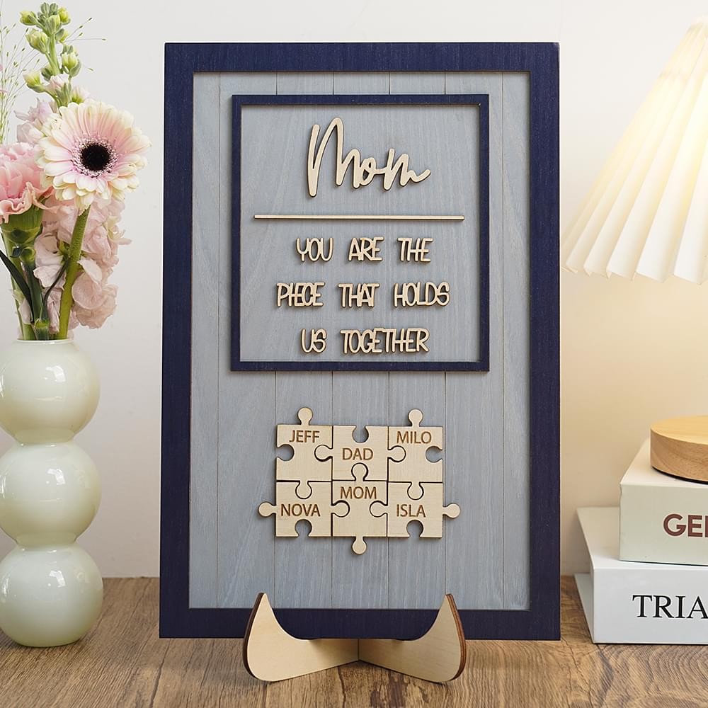 Personalized Mom Puzzle Piece Sign Mom You Are The Piece That Holds Us Together Puzzle Sign